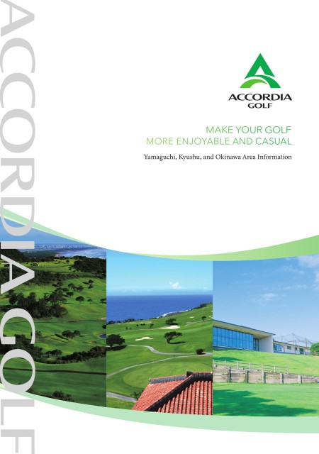 Accordia Golf in Yamaguchi, Kyushu, and Okinawa