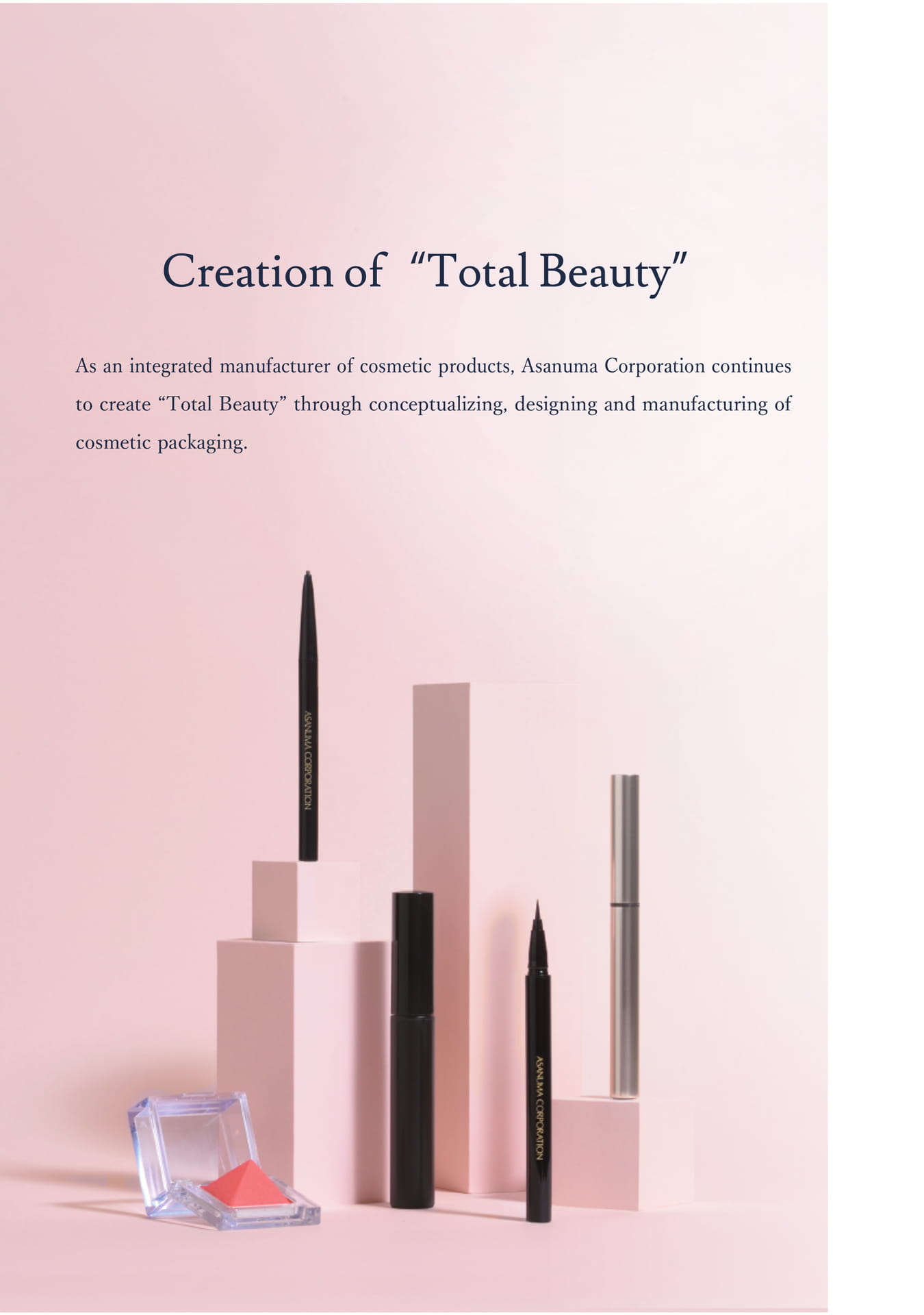Creation of“Total Beauty”