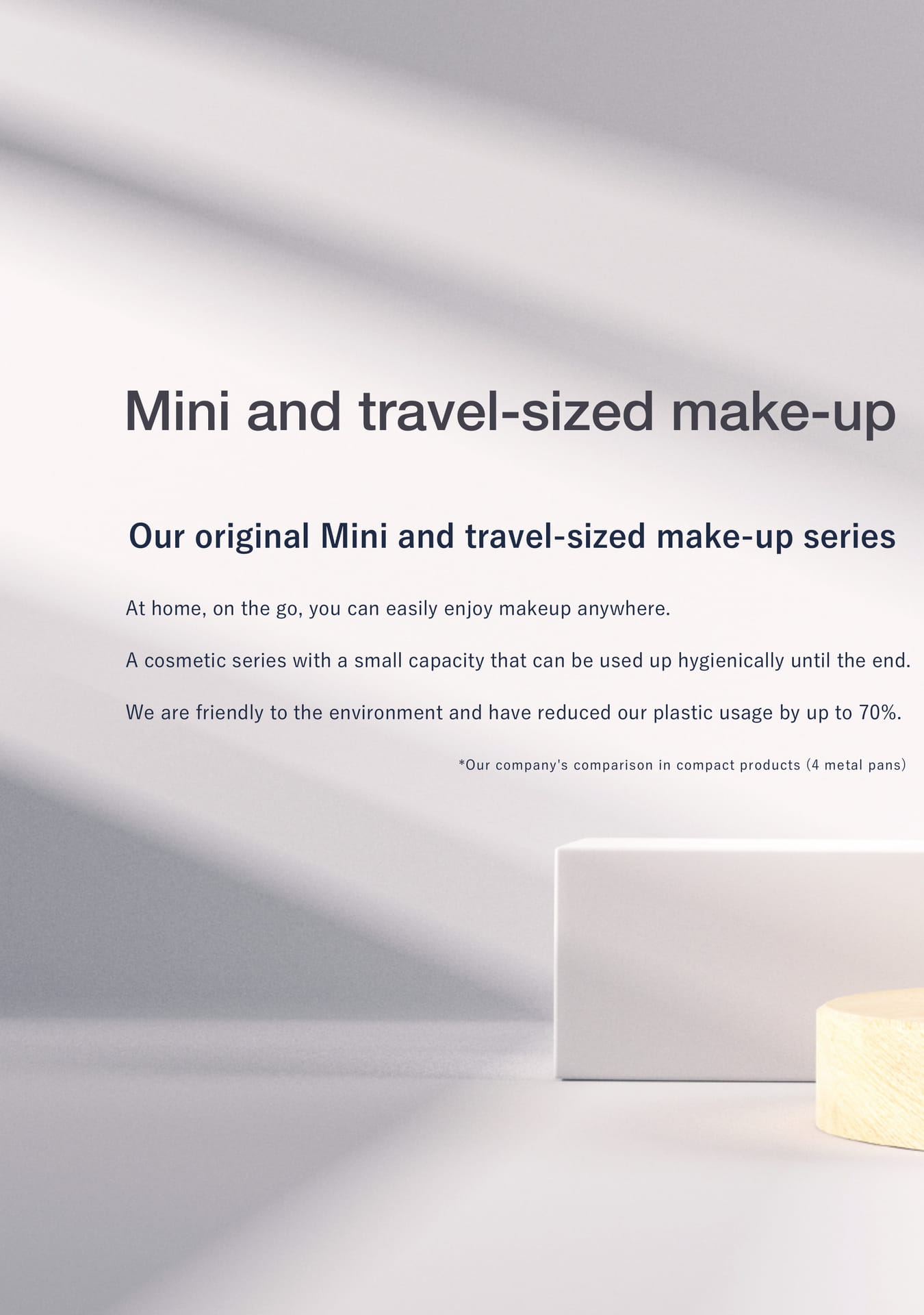 Mini and travel-sized make-up