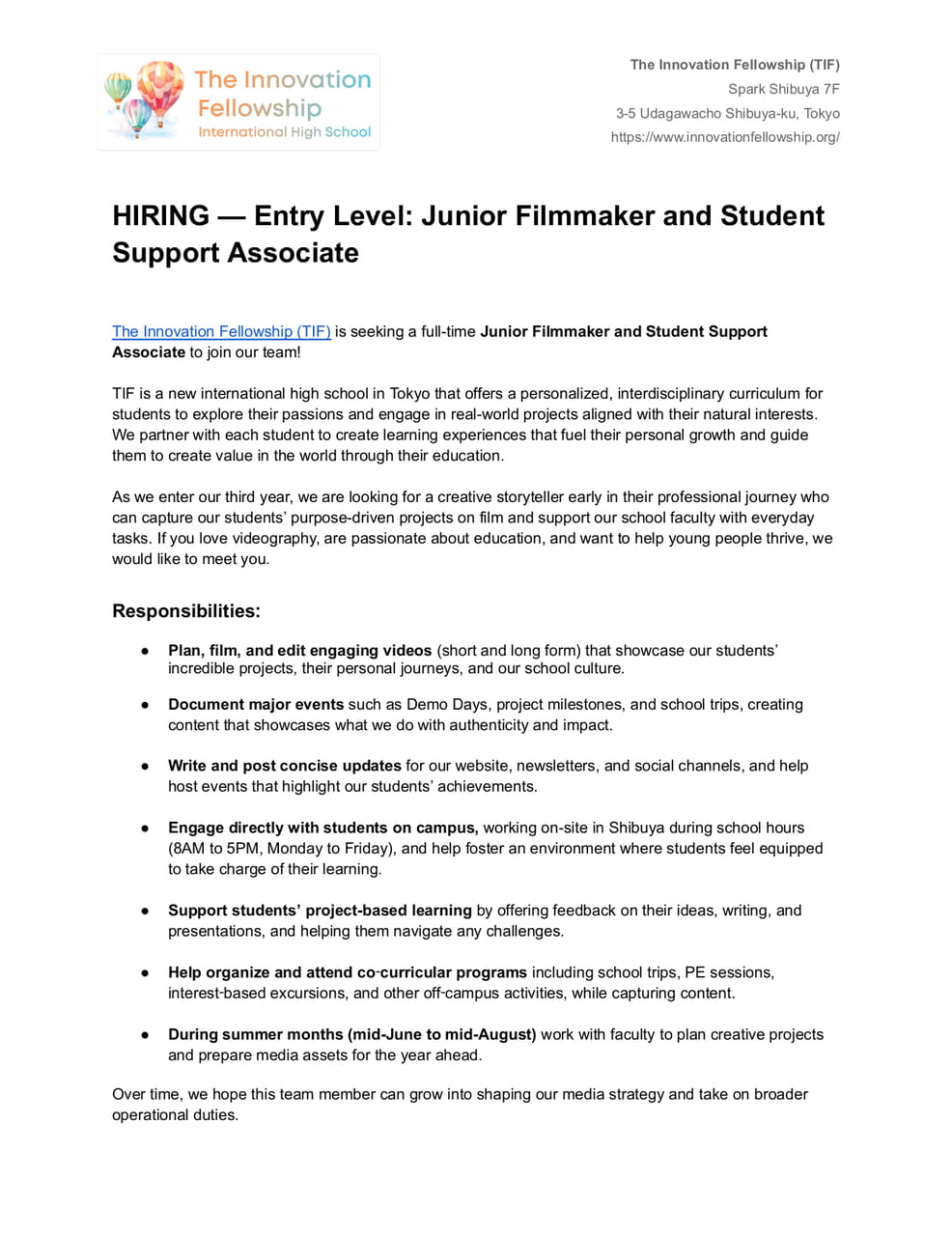 Junior Filmmaker and Student Support Associate　1