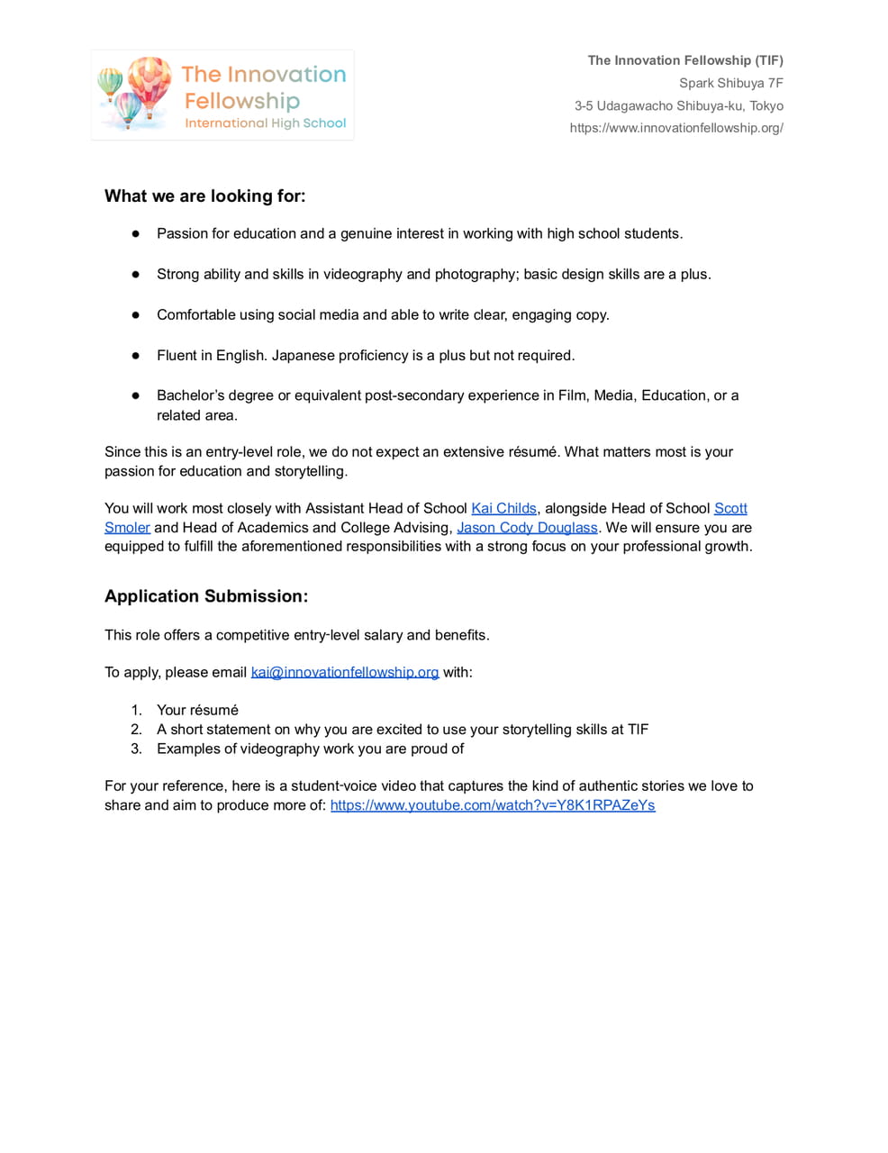 Junior Filmmaker and Student Support Associate　2