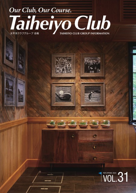 Taiheiyo Club 太平洋クラブグループ会報Vol.31